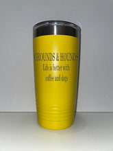 Load image into Gallery viewer, GROUNDS AND HOUNDS 20oz tumbler