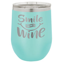 Load image into Gallery viewer, Smile There&#39;s Wine stemless wine tumbler
