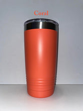Load image into Gallery viewer, CUSTOM engraved 20oz tumbler

