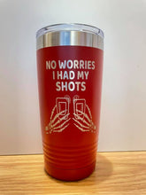 Load image into Gallery viewer, No Worries 20oz tumbler
